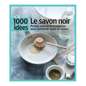Marius Fabre  Livre  1000 idées Le savon noir , ed. massin  